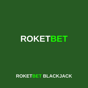 Roketbet blackjack oyna